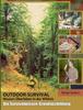 The Outdoor-Survival : Mission: UEberleben In Der Wildnis Book