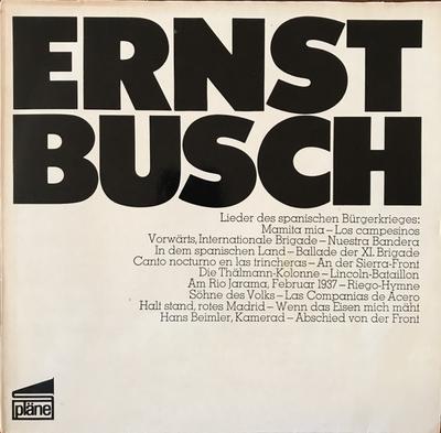 LP Schallplatte ERNST BUSCH - Ernst Busch 2 (Lieder Des Spanische S77102 pläne Deutschland Folk Gebraucht