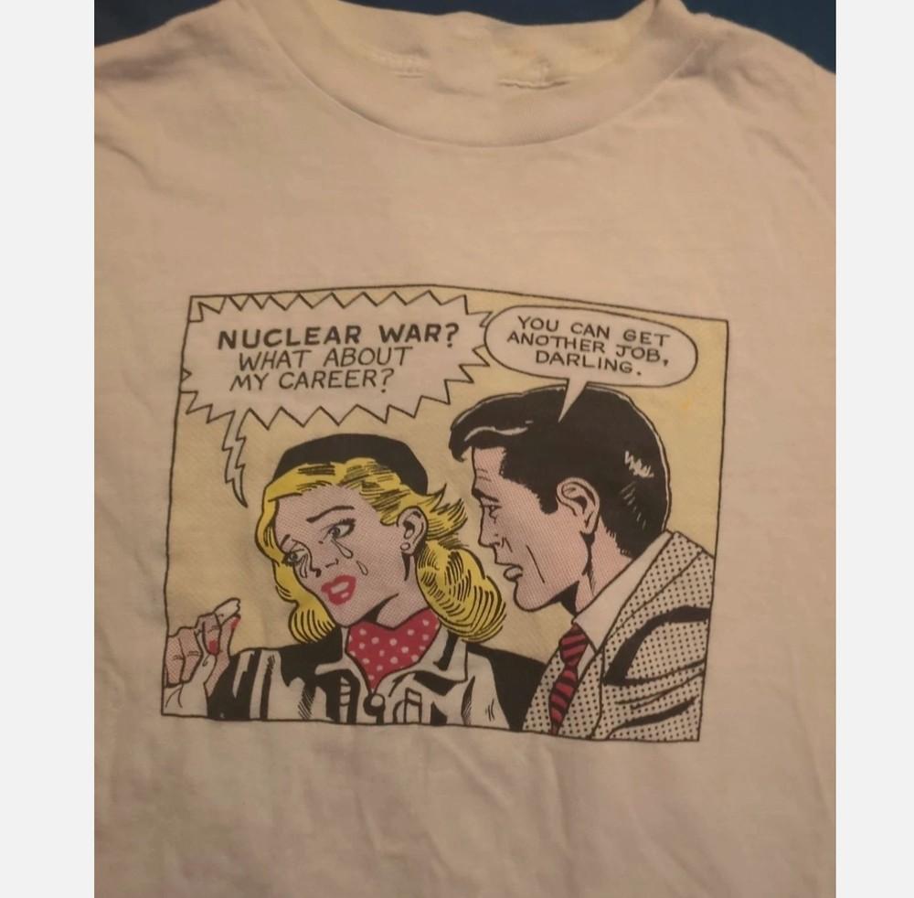 Roy Lichtenstein 80s Nuclear War There Goes My Career Shirt WHITE Unisex T-Shirt XL