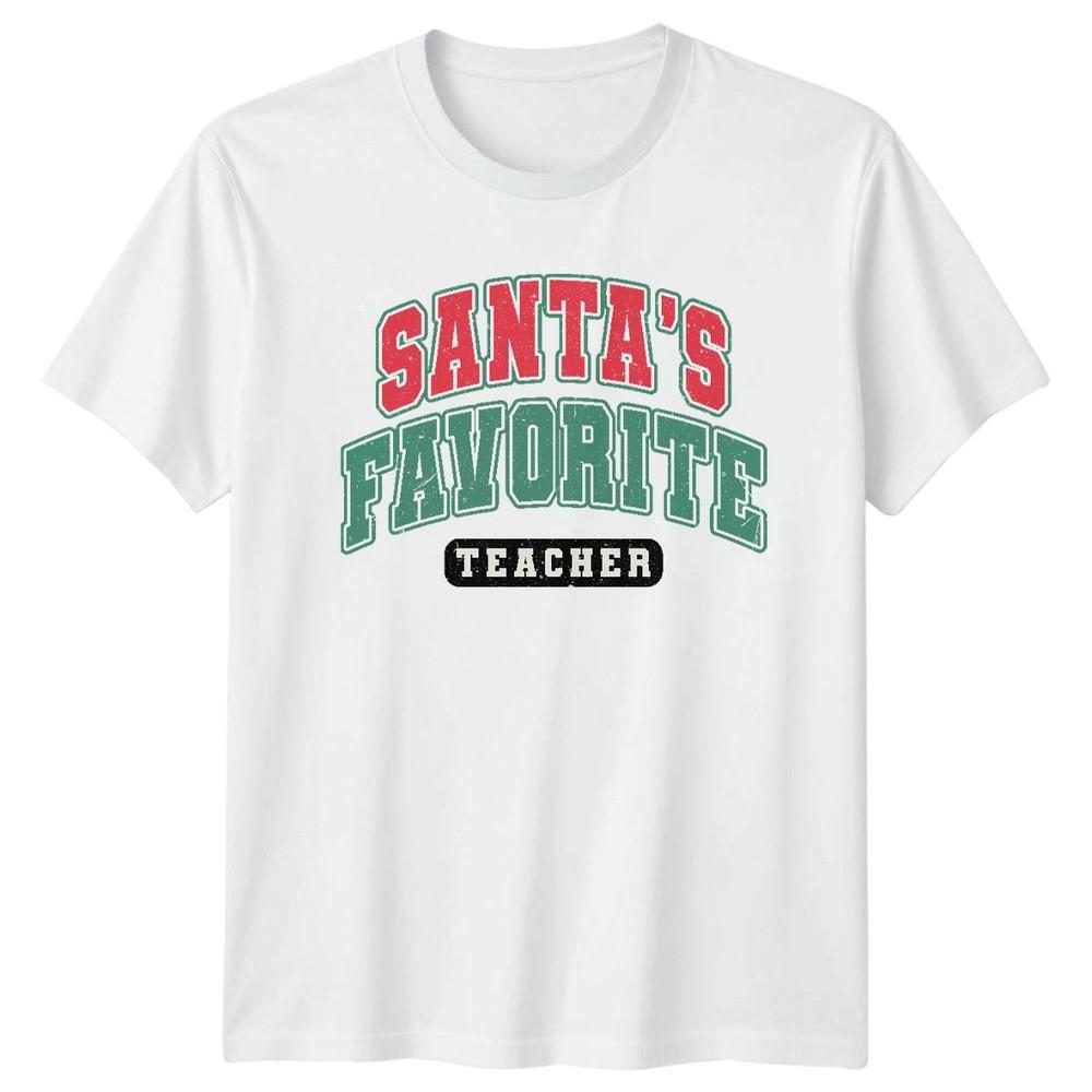 Santas Favorite Teacher Christmas Holiday Unisex TShirt Graphic Tee S