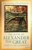 Kniha The Book of Alexander the Great : A Life of the Conqueror
