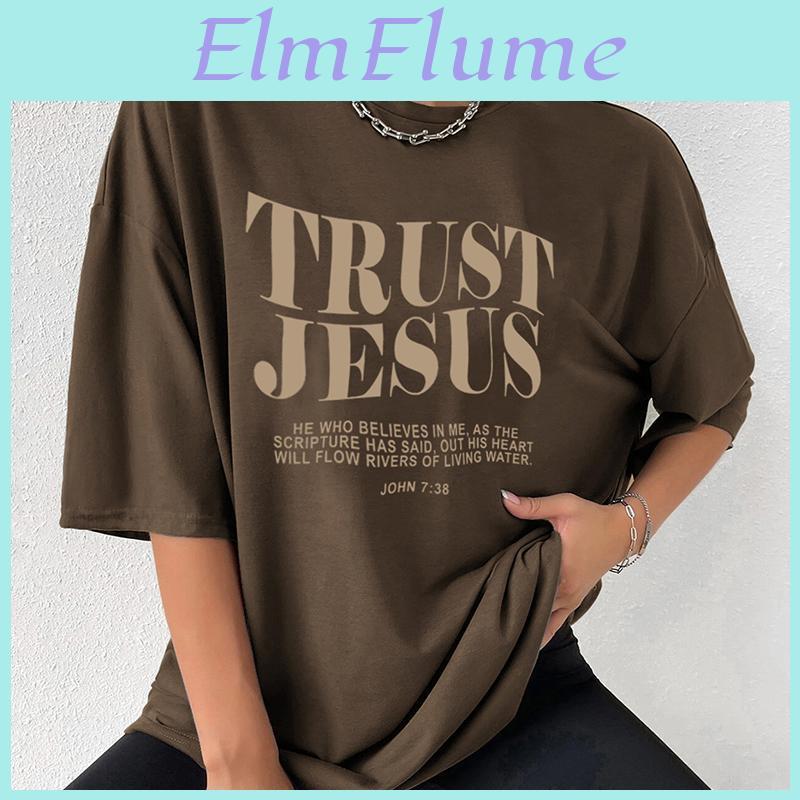 Jesus Tshirt Christian Oversized Trust He Who Believes In Me Loose Tee Women Trendy Casual Cotton Aesthetic Top