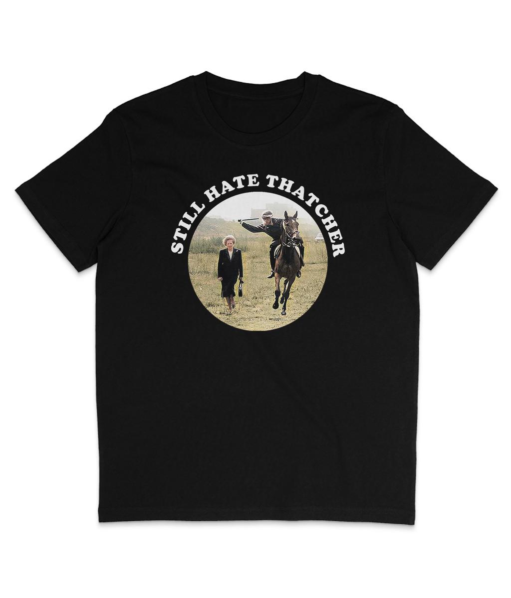 Still Hate Thatcher - Roundel - Top - Organic T-Shirt Mens Womens Tees Top - Miners Strike 1984-85 M