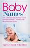 Bok Baby Names : The Ultimate Baby Names Guide with Thousands of Names with Meaning and Origin