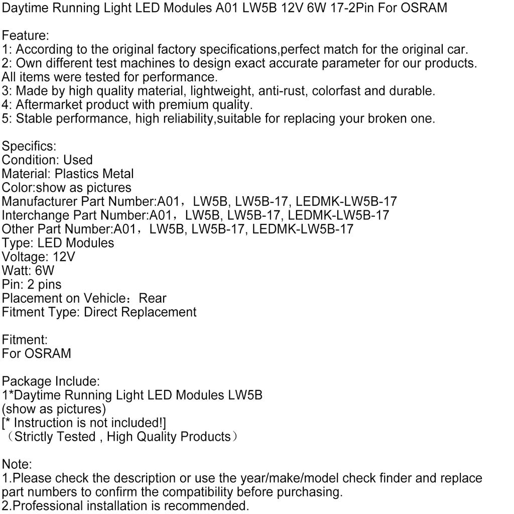 Daytime Running Light LED Modules A01 LW5B 12V 6W 17-2Pin For OSRAM