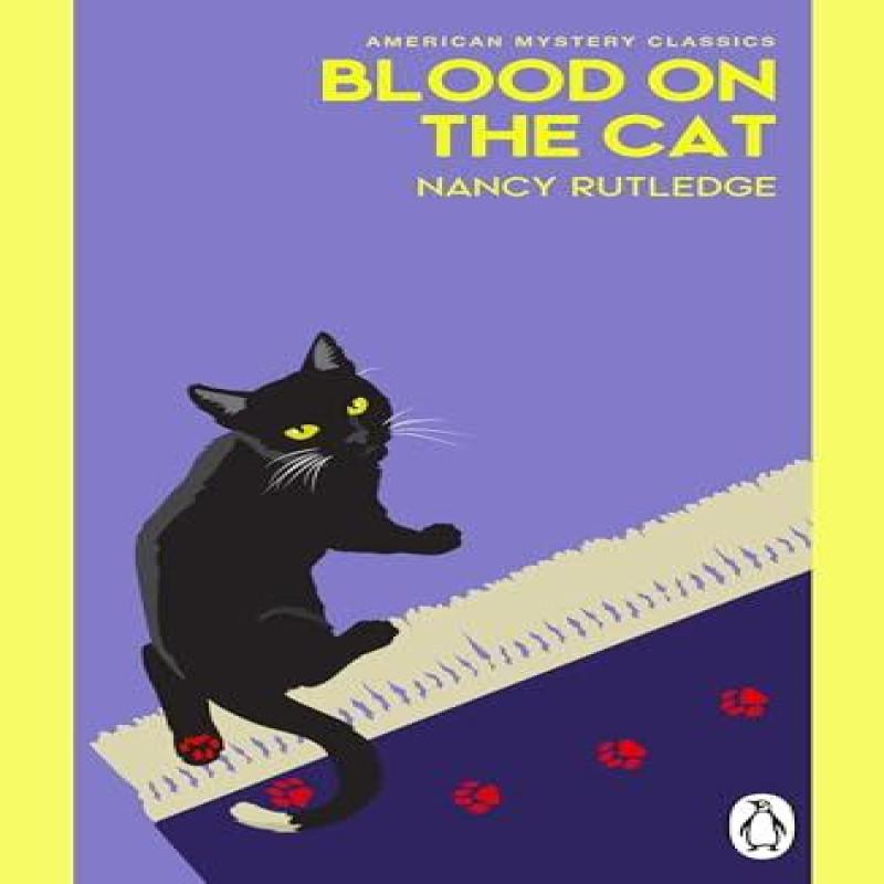 Blood On the Cat by Nancy Rutledge Paperback Book 9781804999394