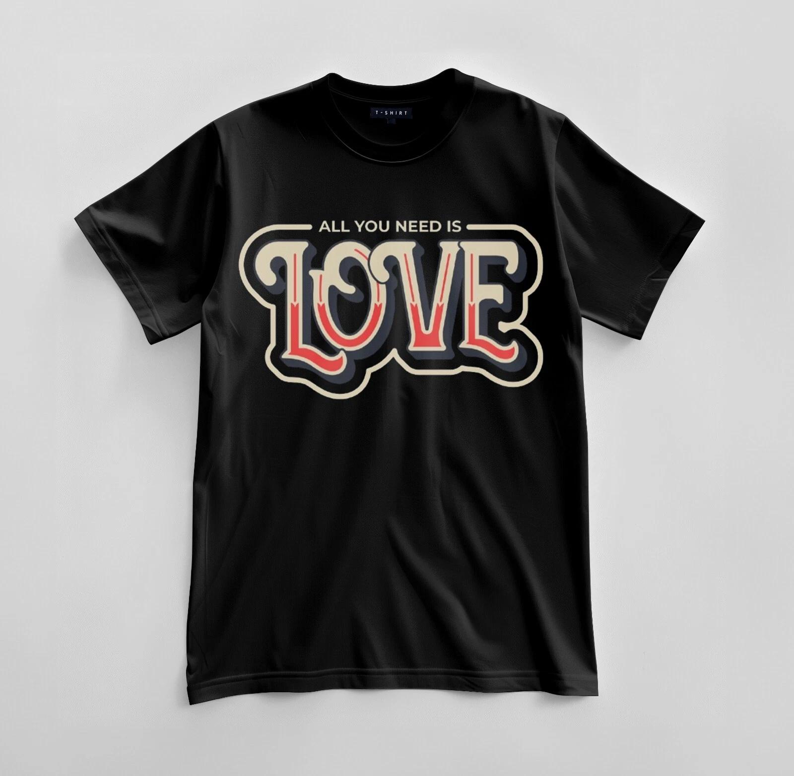 Custom All You Need Is Love T-shirt Design Unisex Jersey Short Sleeve Tee S