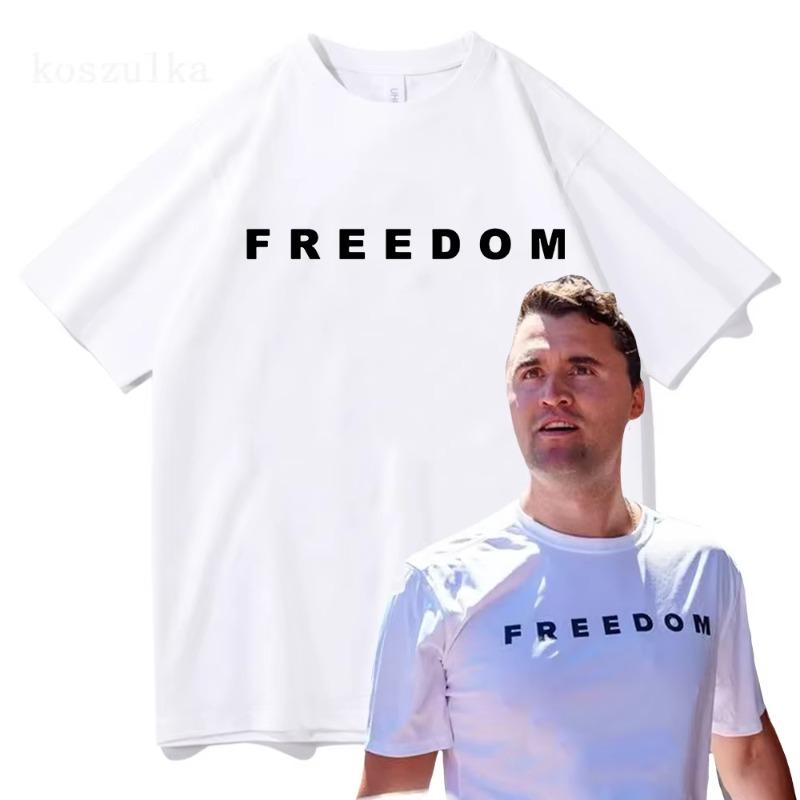 Freedom Charlie Kirk Tshirt Cotton Loose Casual FemaleMale Tshirts Unisex Streetwear America American Fashion Women T Shirts