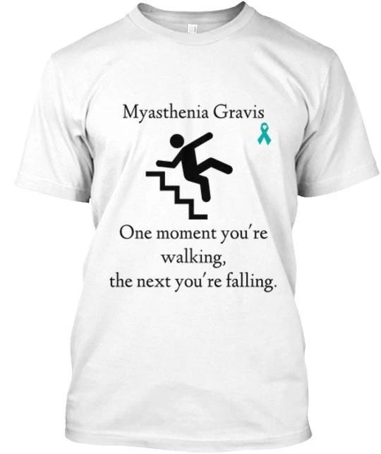 

Myasthenia Gravis Falling Down Stairs T shirt Made in the USA Size S to 5XL 3XL