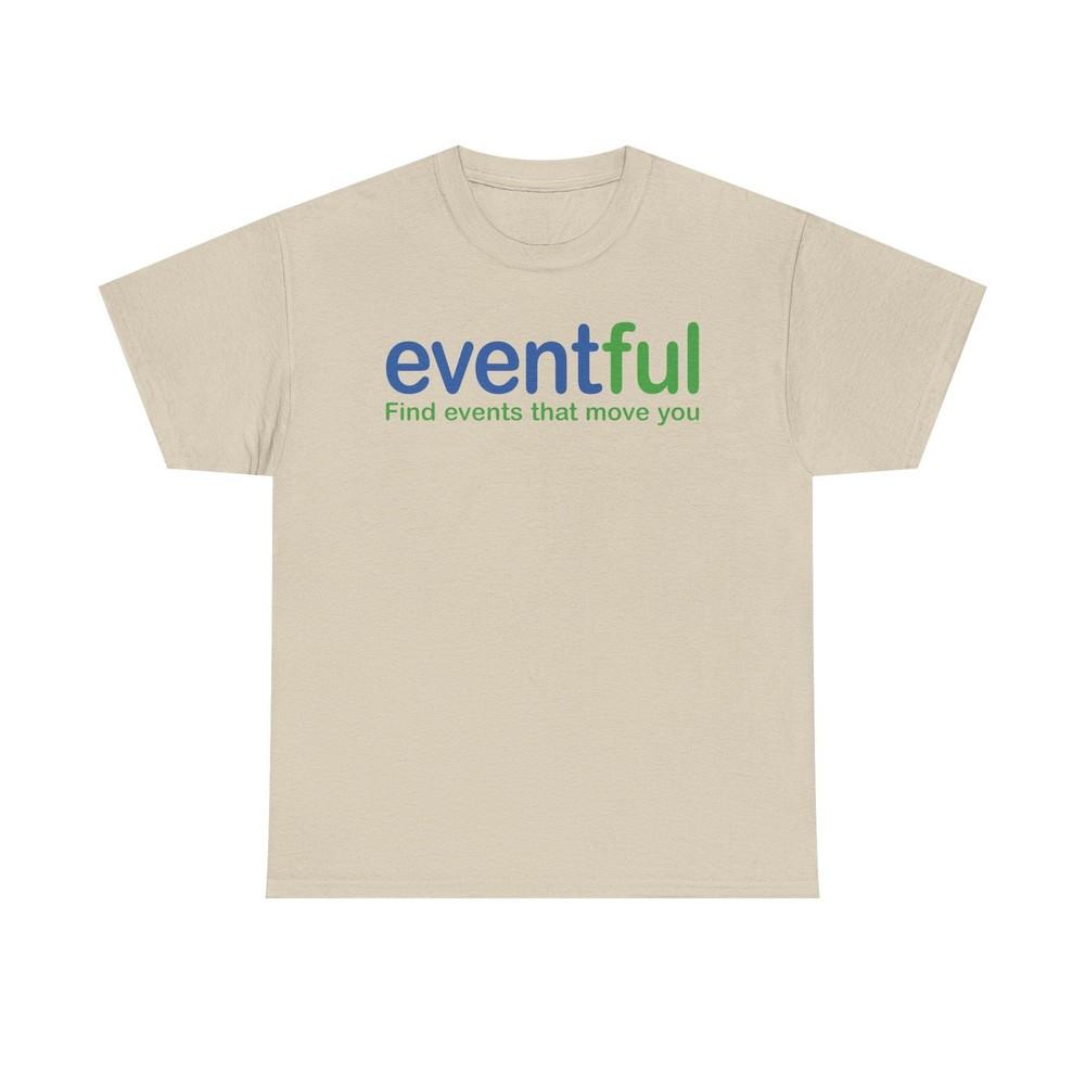 

Eventful T-Shirt Defunct Event Discovery App Find Events That Move You Platform 2XL