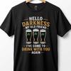 Hallo Dunkelheit Mein Alter Freund Bier Stout T-Shirt St. Patrick's Day Kleeblatt Glas Vintage Atmungsaktiv Weich Bequem Mann