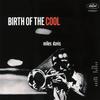 CD MILES DAVIS - Birth of the Cool TOCJ50006 Capitol 2010 Japan ObiJazz Used