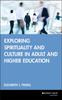The Exploring Spirituality and Culture In Adult and Higher Education Book