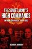 Kniha The Soviet Army's High Commands In War and Peace, 1941-1992