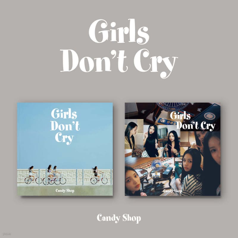 

Candy Shop - 2nd Mini Album: Girls Don’t Cry [1 out of 2 randomly sent]