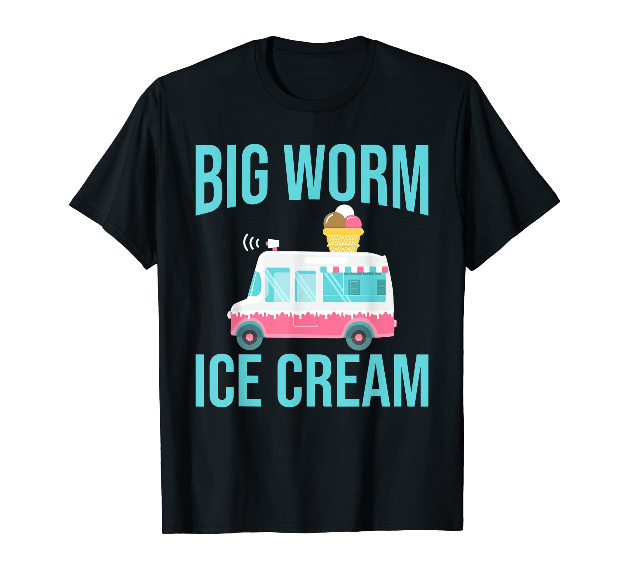 

Big Worm Ice Cream T-S T-shirt