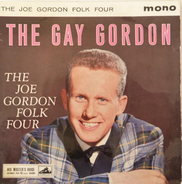 

7inch Record JOE GORDON FOLK FOUR The Gay Gordon 7EG8713 His Masters Vo 1960 UK CountryFolk Used