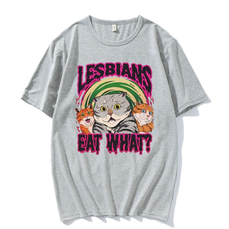 2025 Summer Lesbians Eat What Graphic T-shirt Men Women Fashion Streetwear Unisex Casual 100% Pure Cotton Printed T-shirt Y2k