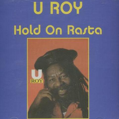 

CD U ROY - Hold On Rasta CTCD0588 Clocktower CA 1977 Canada Reggae, Ska & Dub