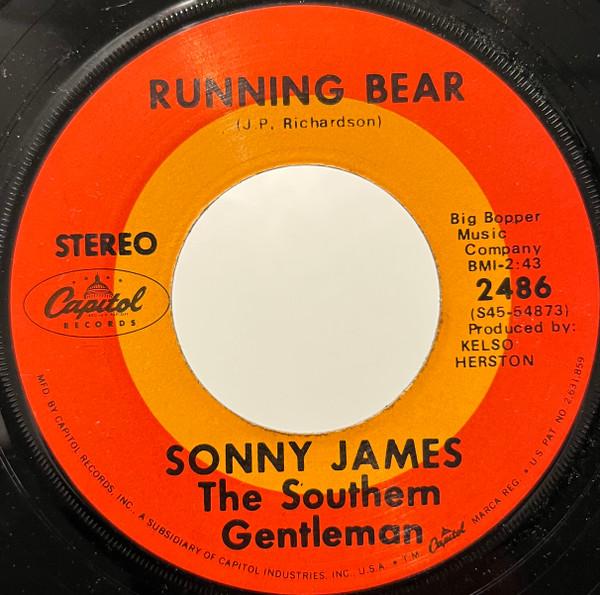 

7inch Record SONNY JAMES - Running Bear 2486 CAPITOL 1969 US Country/Folk Used