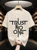 2026 New Arrival 100 Cotton Tshirt Trust No One Blade Geometric Font Print Techwear Crew Neck Casual Short Sleeve Tee