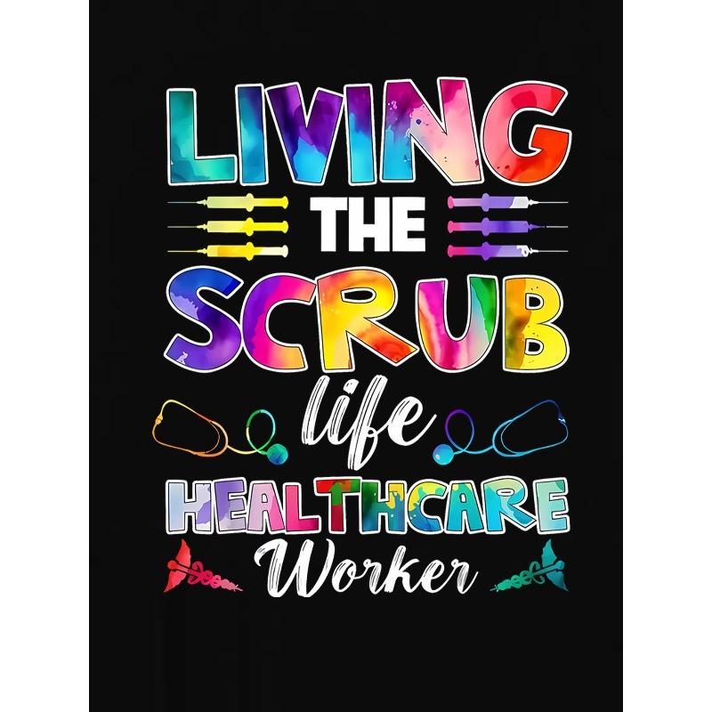 European Size Women's Casual Crew Neck T-Shirt, "Living The Scrub Life" Healthcare Print, Geometric Pattern, Medium Stretch All-Season Top