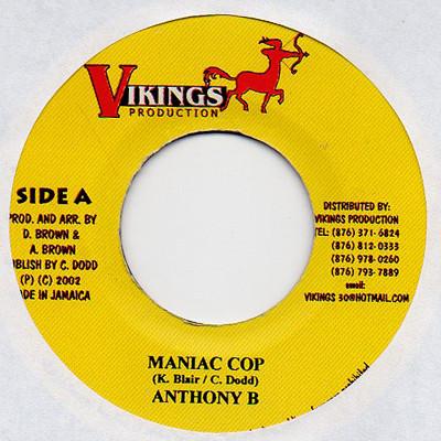 

7inch Record ANTHONY B - Maniac Cop NONE Vikings Product 2002 Jamaica Reggae, Ska & Dub Used