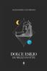 Libro Dolce Esilio Di Mezzanotte