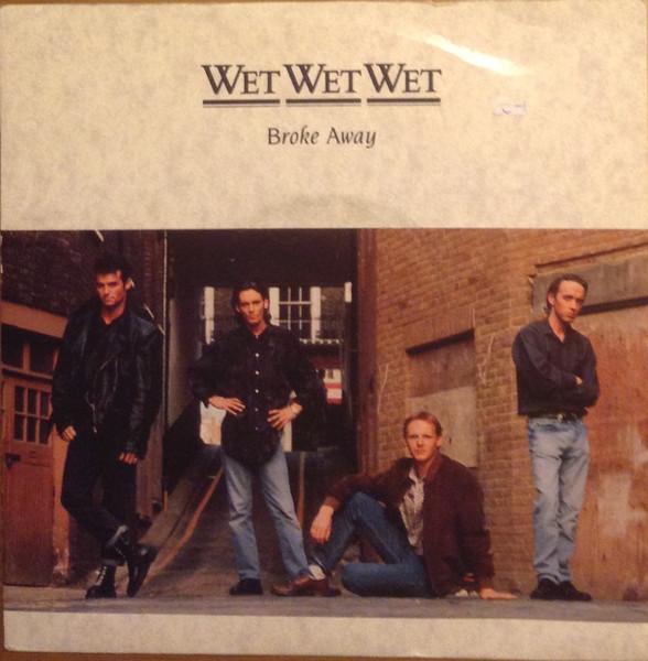 

7inch Record WET WET WET - Broke Away JEWEL10 The Precious Or 1989 UK Pop Used