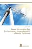 Kniha Novel Strategies for Performance Improvement of Wind Turbines