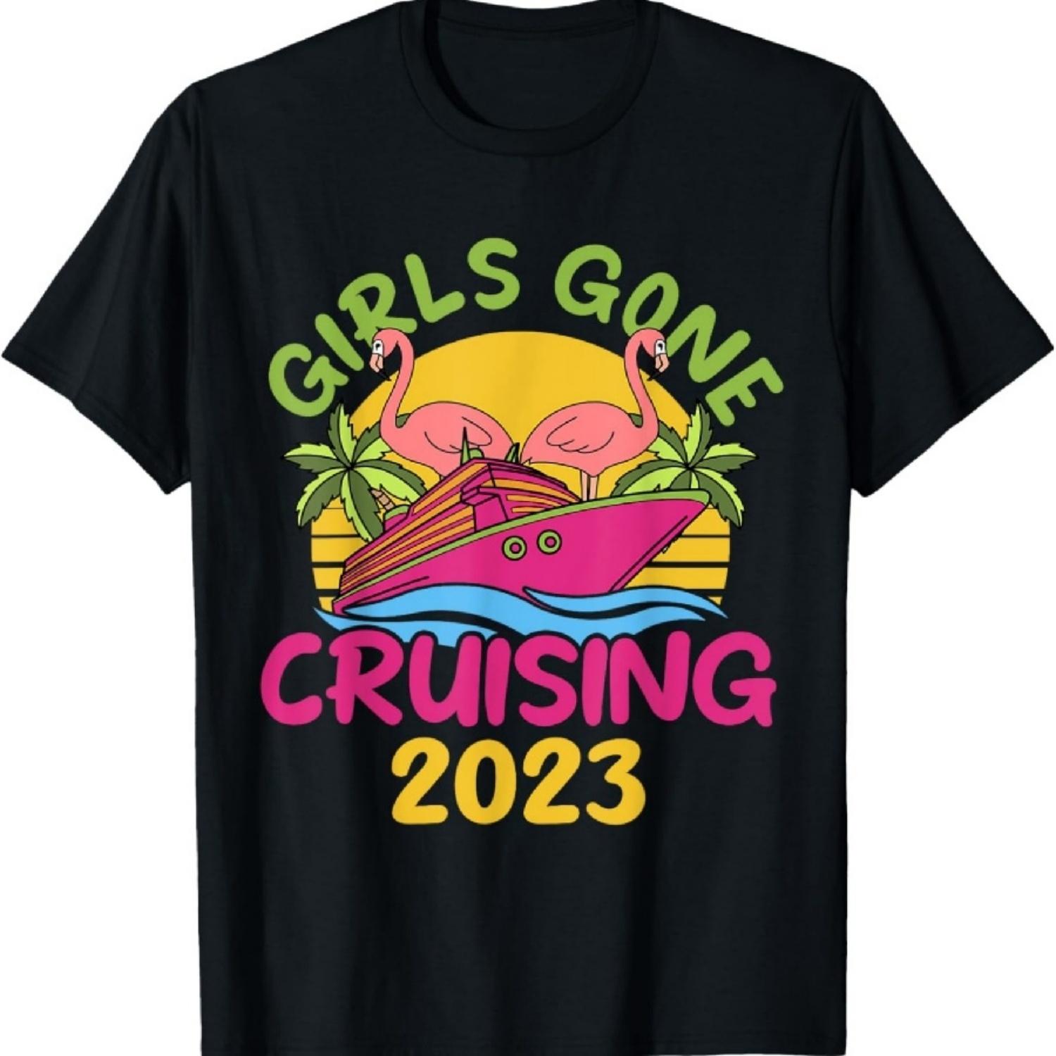Cute Girls Gone Cruising 2023 Ladies Trip Cruise Vacation T-Shirt S