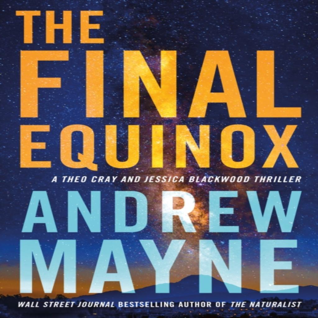 The Final Equinox by Andrew Mayne Paperback Book 9781542033992