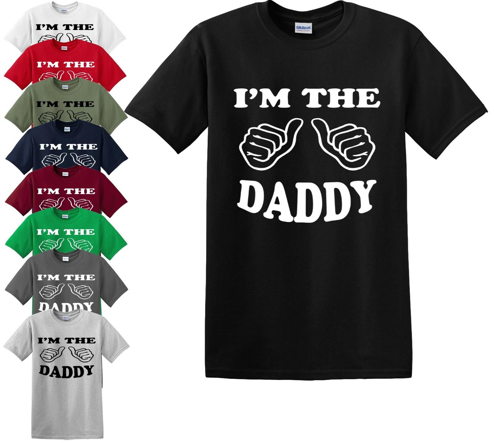 I M THE DADDY T-Shirt Mens Womens Tees Top Father Day Dad Daddy Gift Present T-Shirt Mens Womens Tees Top Funny S-5XL Top S