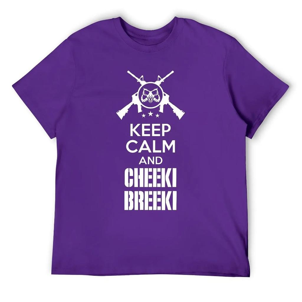 Keep Calm And Cheeki Breeki Essential For T-shirt Harajuku Campaign  Funny Joke Tshirt Funny Graphic Home Eur Size