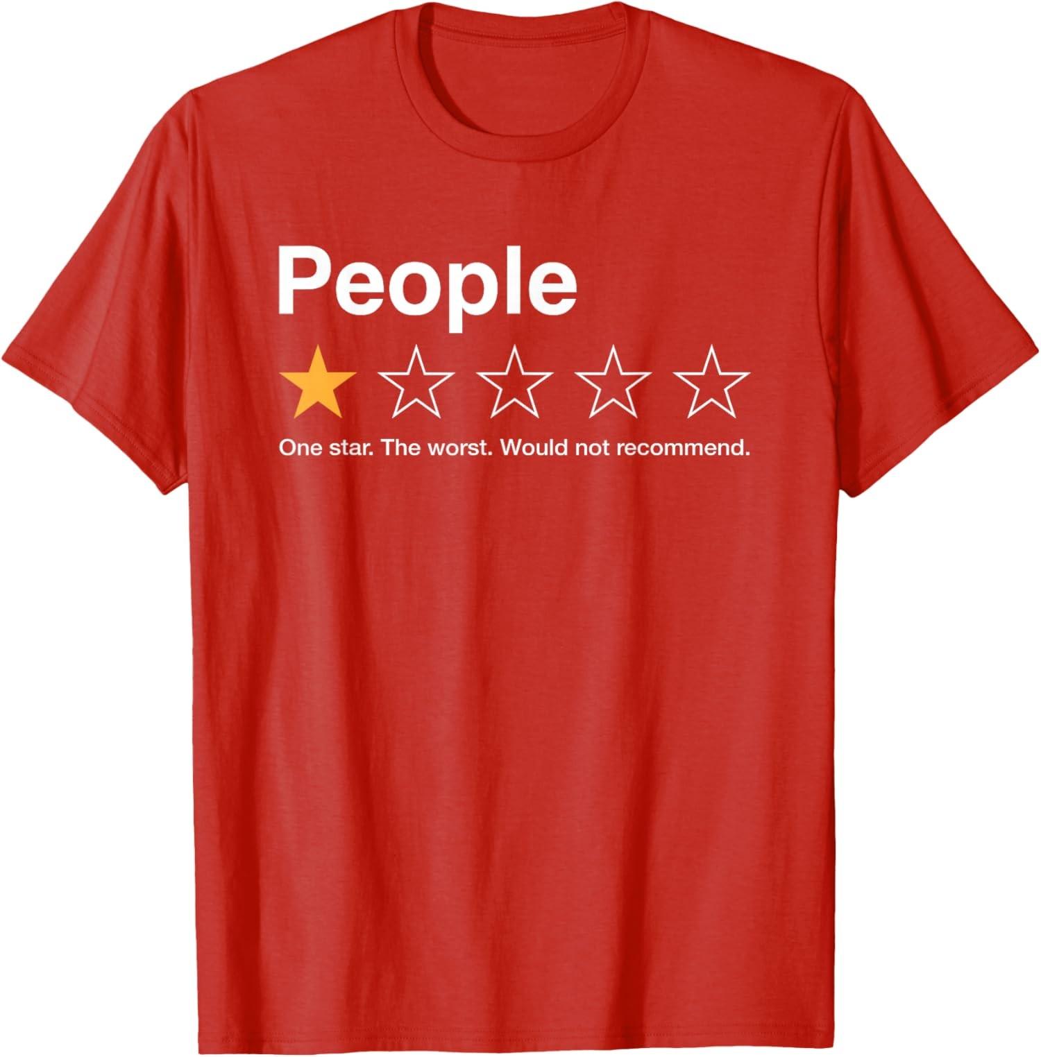 People One Star Rating Would Not Recommend Introvert Unisex T-Shirt S