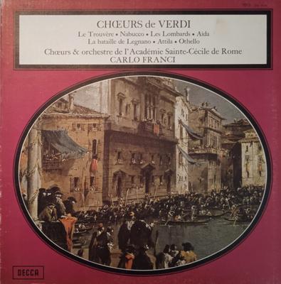 LP Record GIUSEPPE VERDI - CORO DELL'ACCADEMI - Ch?urs De Verdi (Le Trouv?re  Nabuc SXL6139 Decca 1972 France Classical Used