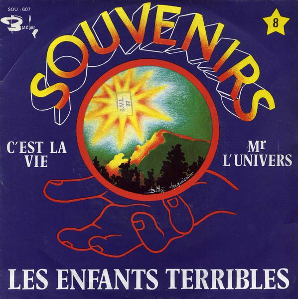 7inch Record LES ENFANTS TERRIBLES Cest La Vie Monsieur Lunivers SOU607 BARCLAY France Pop Used