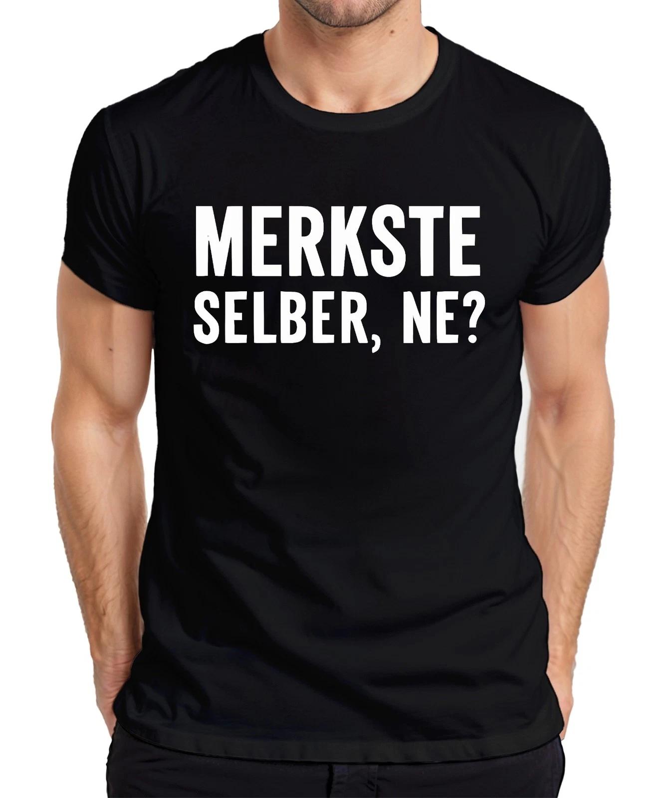 Merkste selber ne lustig frech sarkastisch Statement Humor Spruch Herren T-Shirt XL