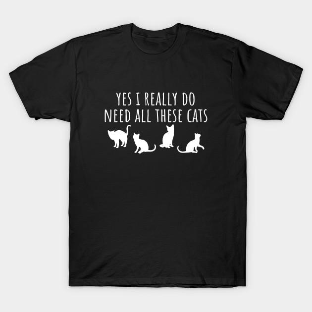 

Men Black Print T-shirt Yes I Really Do Need All These Cats No-Cut Transfer Paper Print Cotton Tshirt M чорний
