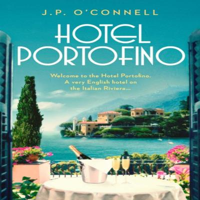 Hotel Portofino by J. P OConnell Paperback Book 9781398511750