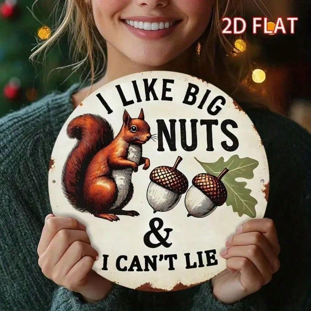 Metal Wall Art Round Retro Sign I Love Big Nuts Funny Gift for Nut Shop