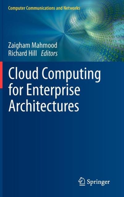 The Cloud Computing for Enterprise Architectures Book