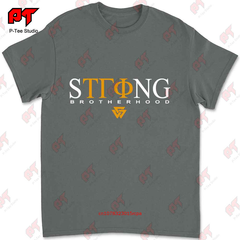 Tau Gamma Phi Strong Brotherhood Tshirt XCY6