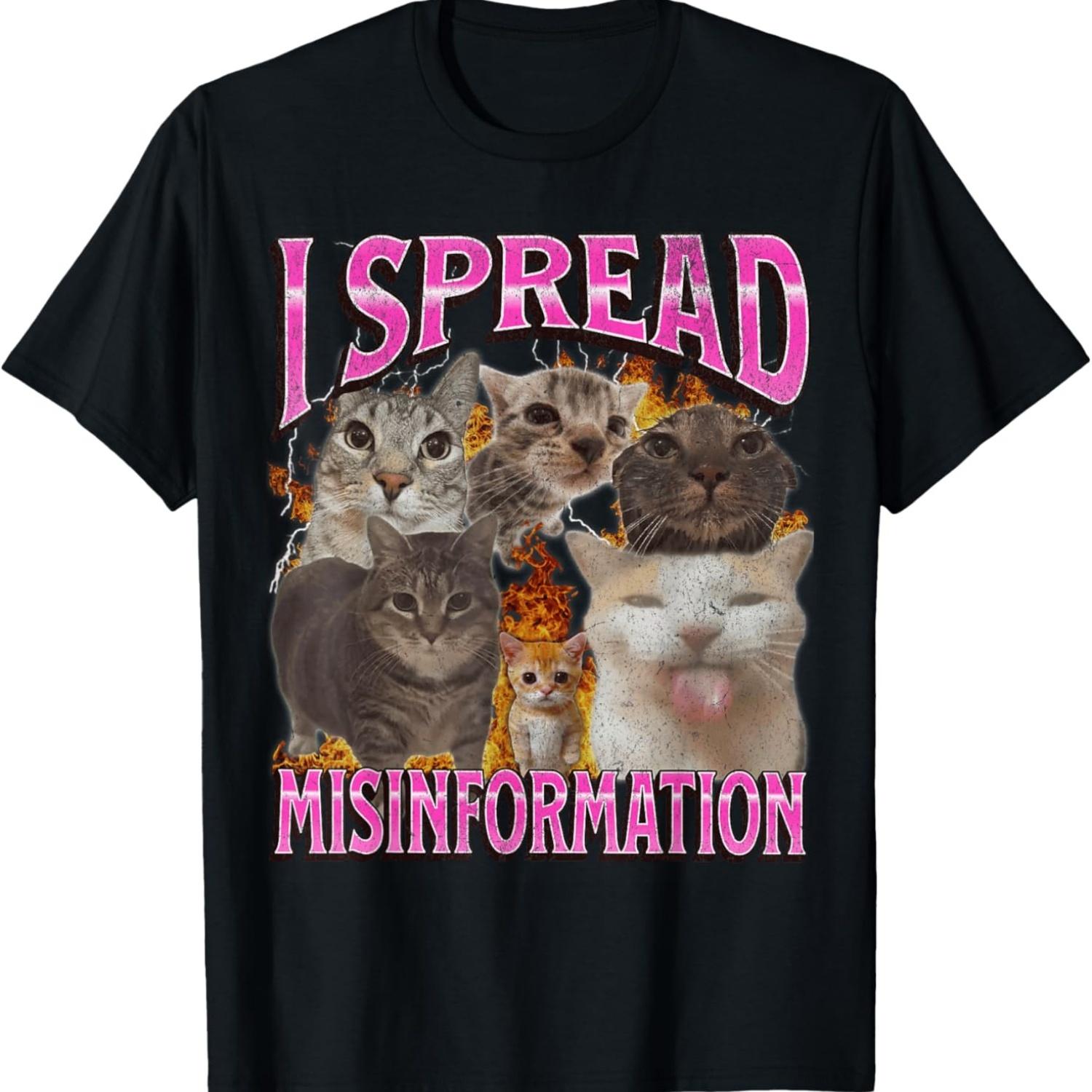 I Spread Misinformation Funny Cat Meme Bootleg Graphic T-Shirt for Men Women S чёрный