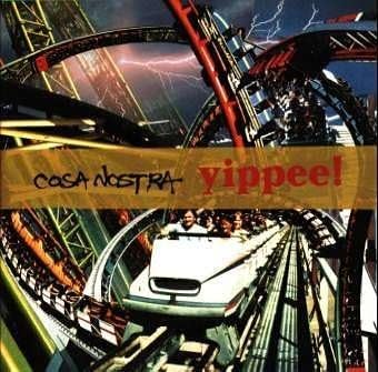 

CD COSA NOSTRA Yippee SRCL4578PROMO SME 1999 Japan ObiJapanese Club Dance Used