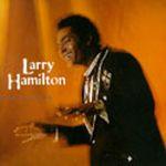CD LARRY HAMILTON - Larry Hamilton 96052 NYNO Records 1997 US Blues Used