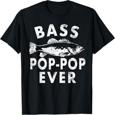 Bass Pop-Pop Ever Fishing Gifts Pop-Pop Father's Day T-Shirt