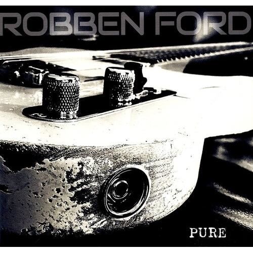 Robben Ford - Pure [Vinyl] Gatefold LP Jacket