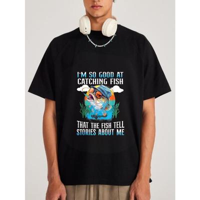 Fishing Fish with Hat and Sunglasses IM So Good At Catching Fish That The Fish Tell Stories About Me Graphic Casual Outfit for Outdoor Activities