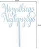 Blue Acrylic Happy Birthday Cake Topper